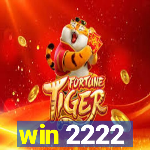 win 2222